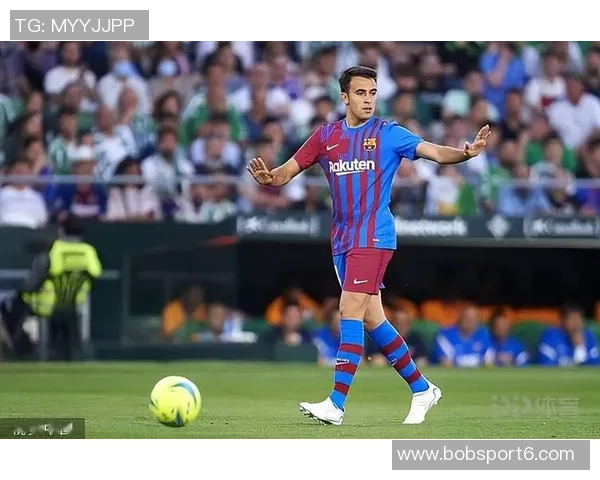 埃里克加西亚成为巴萨唯一参与所有比赛的球员引发关注